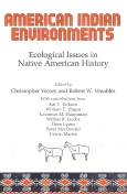 American Indian Environments, Ecology