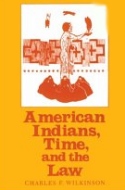 American Indians, Time and the Law