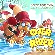 Over The River: A Turkey's Tale