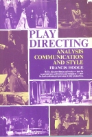 Play Directing, Francis Hodge