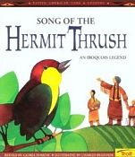 Song of Hermit Thrush, Iroquois Legends