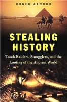 Stealing History, Tomb Raiders, Atwood