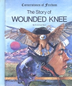 Story of Wounded Knee, Stein