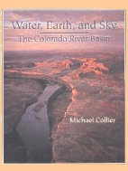 Water, Earth & Sky: Colorado River Basin