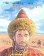 What Would You Ask Marco Polo, Children's History Books