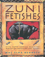 Zuni Fetishes, Bennett