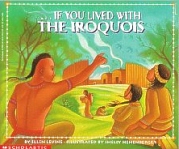 If You Lived With Iroquois