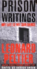 Prison Writings, Leonard Peltier