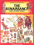 Renaissance and the New World, Children's History