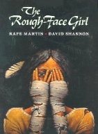 Rough-Face Girl, Algonquin Cinderella Tale