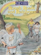 G.T. & Halo Express, Rough Roads & Rainbows