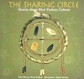 Sharing Circle, First Nations Stories, Native American