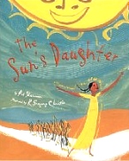The Sun's Daughter, Iroquois Legend