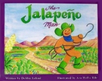 Jalapeno Man, Debbie Leland