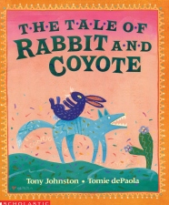 Tale of Rabbit & Coyote, Mexican folktale